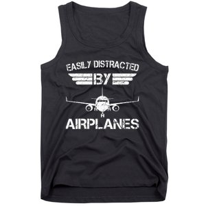 Easily Distracted By Airplanes Aviation Pilot Airplane Lover Tank Top