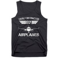 Easily Distracted By Airplanes Aviation Pilot Airplane Lover Tank Top