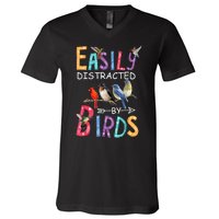 Easily Distracted By Birds Gift Funny Bird Gift V-Neck T-Shirt