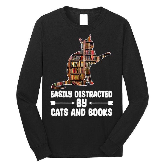 Easily Distracted By Cats And Books Funny Cat Lover Long Sleeve Shirt