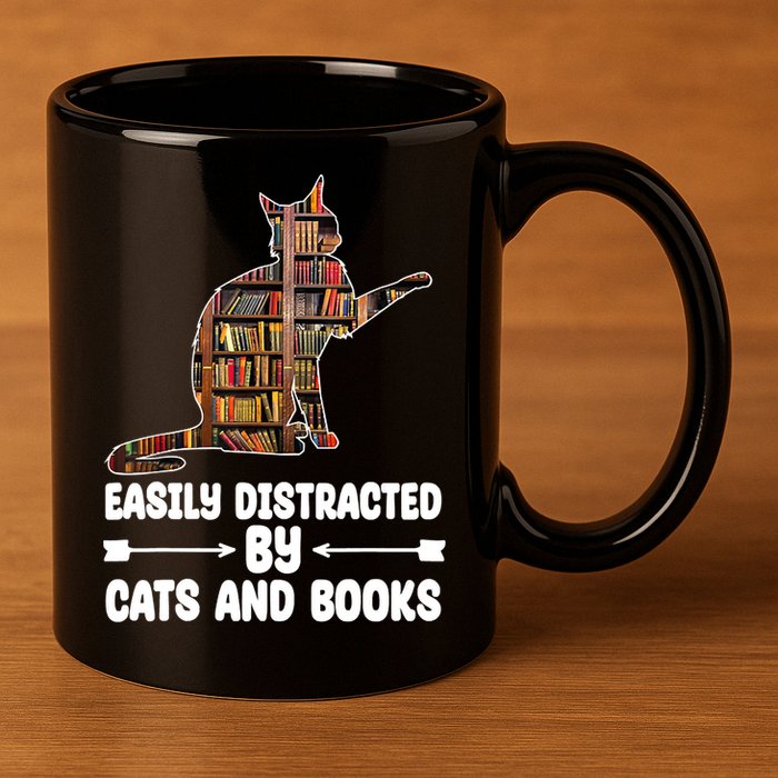 Easily Distracted By Cats And Books Funny Cat Lover 11oz C Handle Ceramic Mug