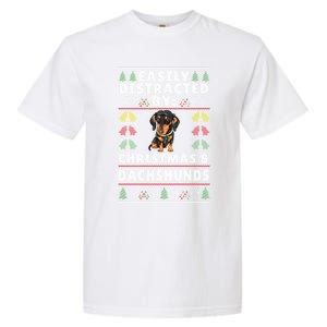 Easily Distracted By Christmas And Dogs Christmas Dachshund Funny Gift Garment-Dyed Heavyweight T-Shirt