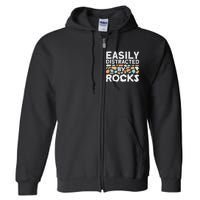 Easily Distracted By Rock Vintage Gift Full Zip Hoodie