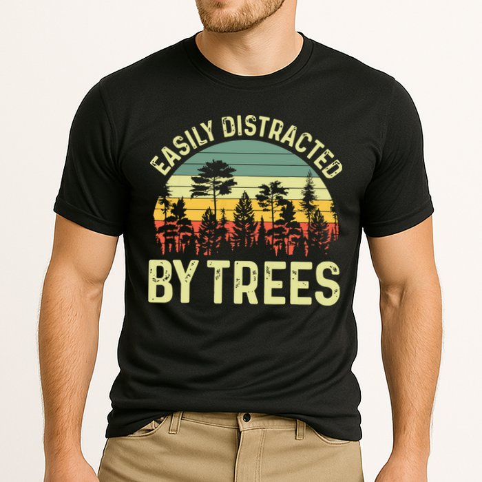 Easily Distracted By Trees Funny Tree Planting Trees Performance Shirt