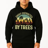 Easily Distracted By Trees Funny Tree Planting Trees Hoodie