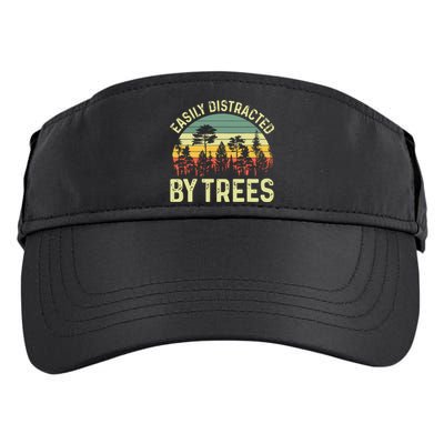 Easily Distracted By Trees Funny Tree Planting Trees Adult Drive Performance Visor