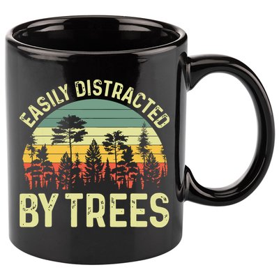 Easily Distracted By Trees Funny Tree Planting Trees 11oz C Handle Ceramic Mug