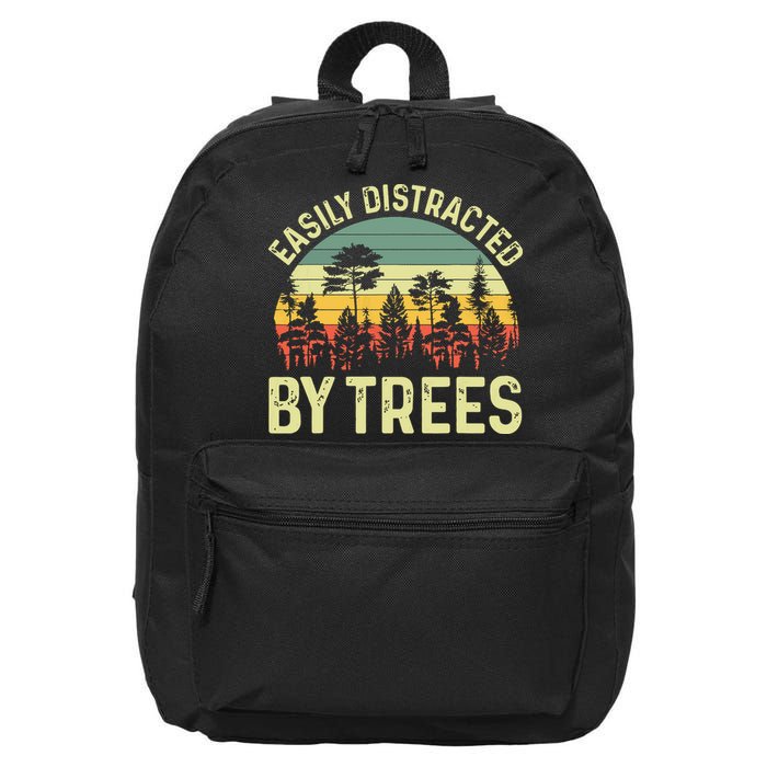 Easily Distracted By Trees Funny Tree Planting Trees 16 in Basic Backpack
