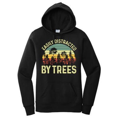 Easily Distracted By Trees Funny Tree Planting Trees Women's Pullover Hoodie