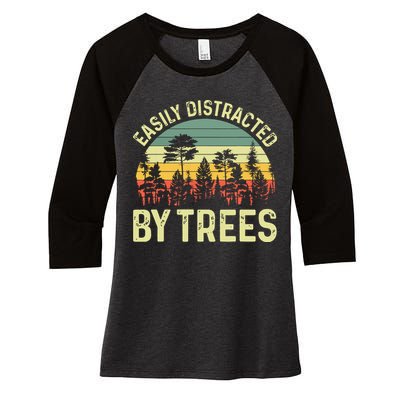 Easily Distracted By Trees Funny Tree Planting Trees Women's Tri-Blend 3/4-Sleeve Raglan Shirt