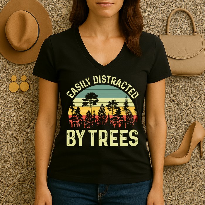 Easily Distracted By Trees Funny Tree Planting Trees Women's V-Neck T-Shirt