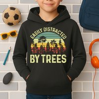 Easily Distracted By Trees Funny Tree Planting Trees Kids Hoodie