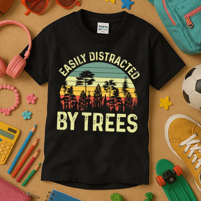 Easily Distracted By Trees Funny Tree Planting Trees Kids T-Shirt