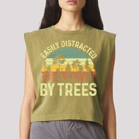 Easily Distracted By Trees Funny Tree Planting Trees Garment-Dyed Women's Muscle Tee