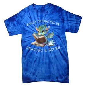 Easily Distracted By Dragons And Books Introvert Funny Meaningful Gift Tie-Dye T-Shirt