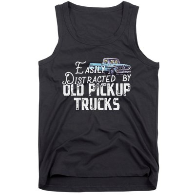 Easily Distracted By Old Pickup Trucks Tank Top