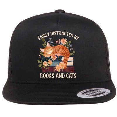 Easily Distracted By Cats And Books Funny Bookworm Cat Reading Gift Flat Bill Trucker Hat