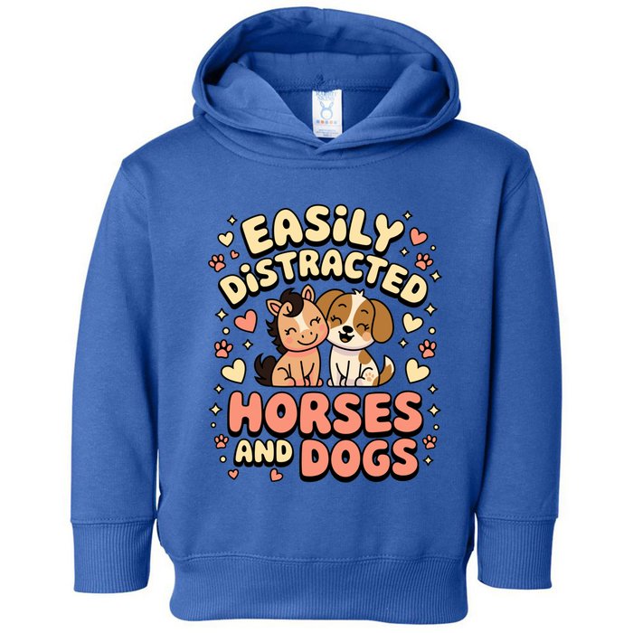 Easily Distracted By Horses And Dogs Gift Toddler Hoodie