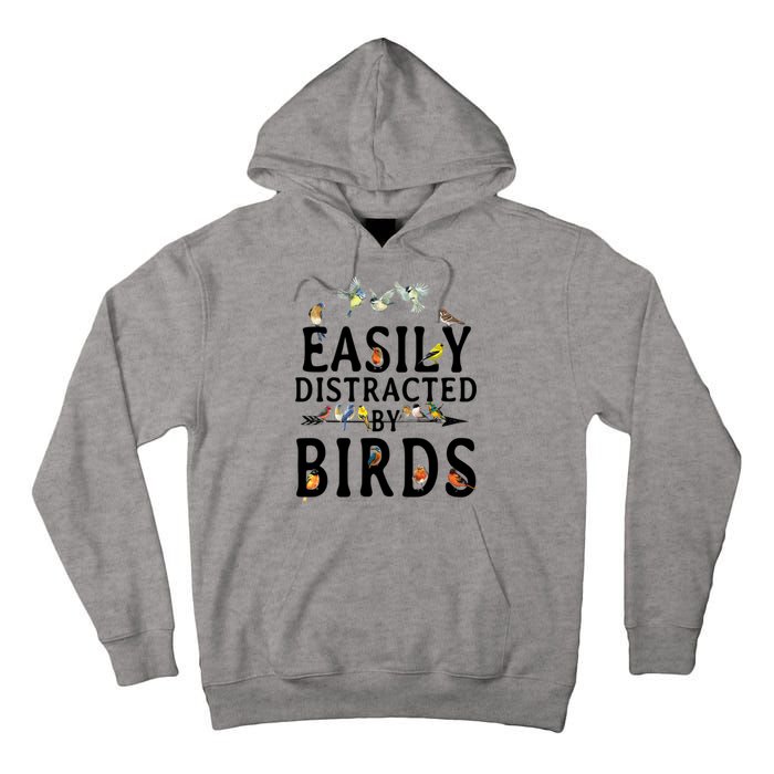 Easily Distracted By Birds Bird Lover Tall Hoodie