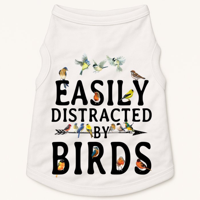 Easily Distracted By Birds Bird Lover Doggie Tank