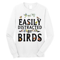 Easily Distracted By Birds Bird Lover Long Sleeve Shirt