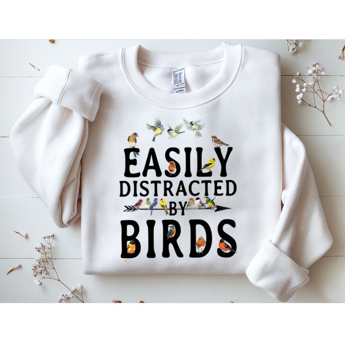 Easily Distracted By Birds Bird Lover Sweatshirt