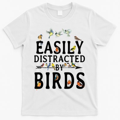 Easily Distracted By Birds Bird Lover T-Shirt