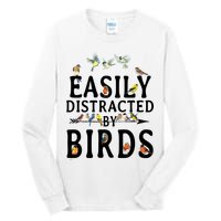 Easily Distracted By Birds Bird Lover Tall Long Sleeve T-Shirt