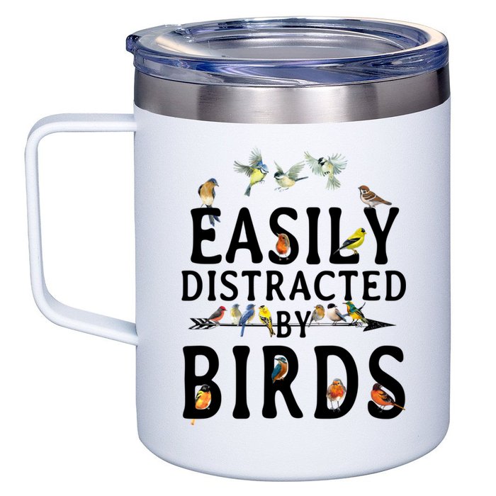Easily Distracted By Birds Bird Lover 12oz Stainless Steel Coffee Mug