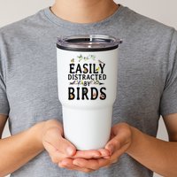Easily Distracted By Birds Bird Lover Tumbler
