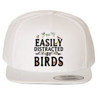 Easily Distracted By Birds Bird Lover Wool Snapback Cap