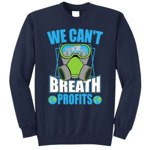 Earth Day Climate Change Global Warming Premium Tall Sweatshirt