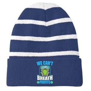 Earth Day Climate Change Global Warming Premium Striped Beanie with Solid Band