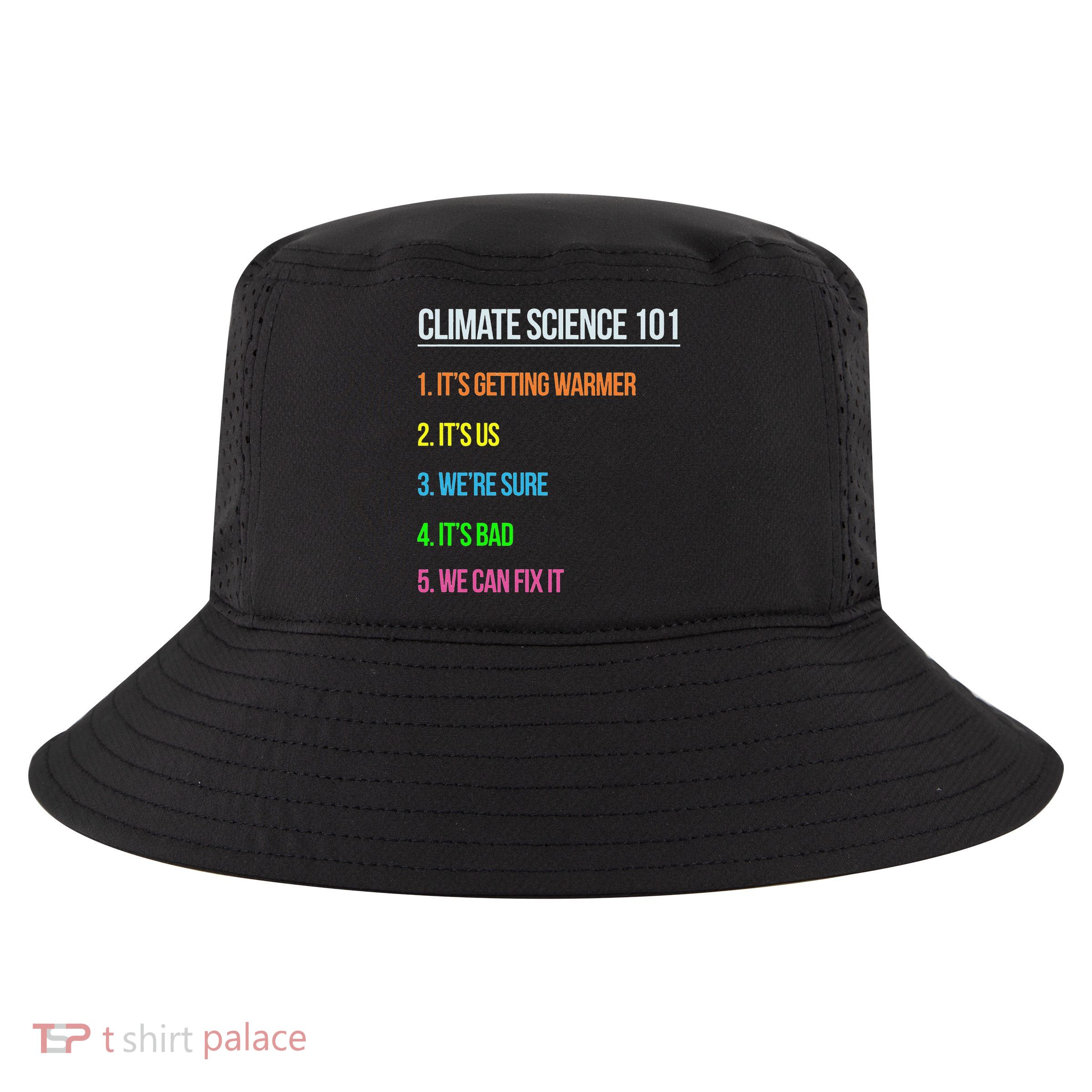 Earth Day Climate Change Scientists March Cool Comfort Performance Bucket Hat