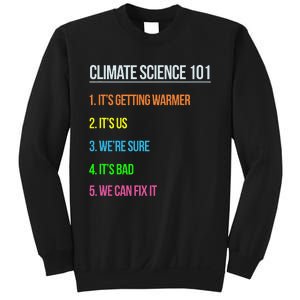 Earth Day Climate Change Scientists March Sweatshirt