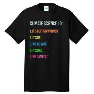 Earth Day Climate Change Scientists March Tall T-Shirt