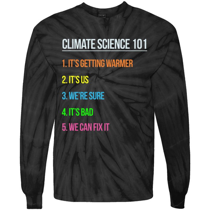 Earth Day Climate Change Scientists March Tie-Dye Long Sleeve Shirt