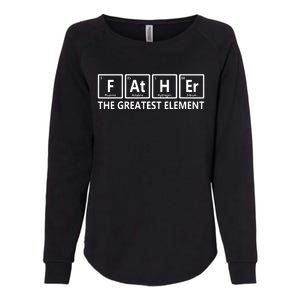 Element Dad Chemist Than Your Average Father Periodic Table Womens California Wash Sweatshirt