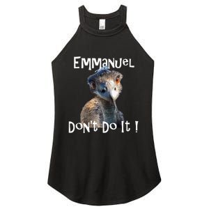 Emmanuel DonT Do It Funny Viral Emu Women's Perfect Tri Rocker Tank