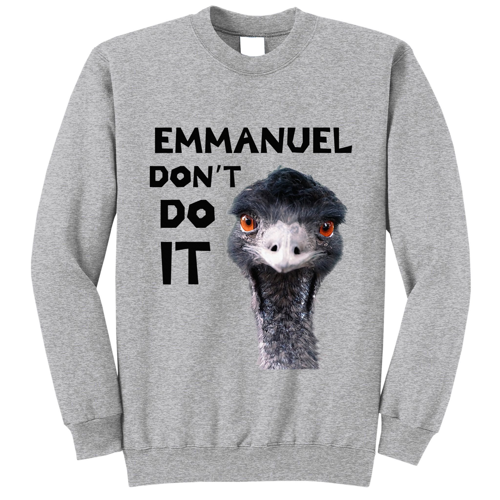 Emmanuel DonT Do It Viral Emu Tall Sweatshirt
