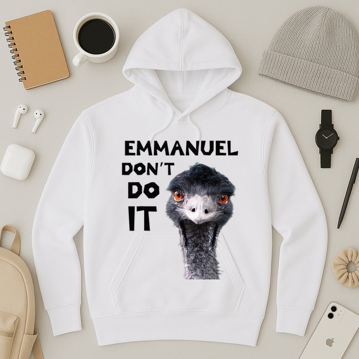 Emmanuel DonT Do It Viral Emu Hoodie