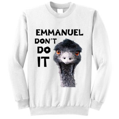 Emmanuel DonT Do It Viral Emu Sweatshirt