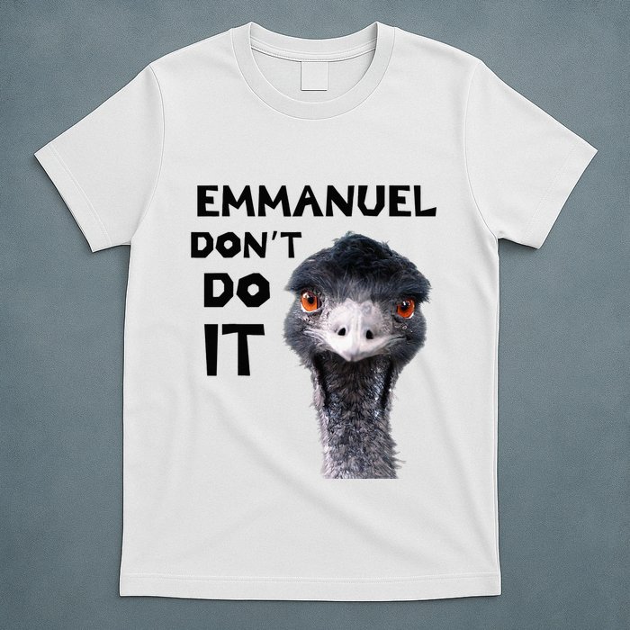 Emmanuel DonT Do It Viral Emu T-Shirt