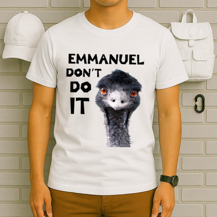 Emmanuel DonT Do It Viral Emu T-Shirt