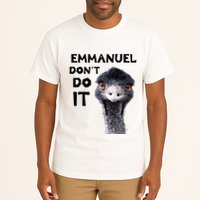 Emmanuel DonT Do It Viral Emu Tall T-Shirt