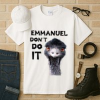 Emmanuel DonT Do It Viral Emu Tall T-Shirt