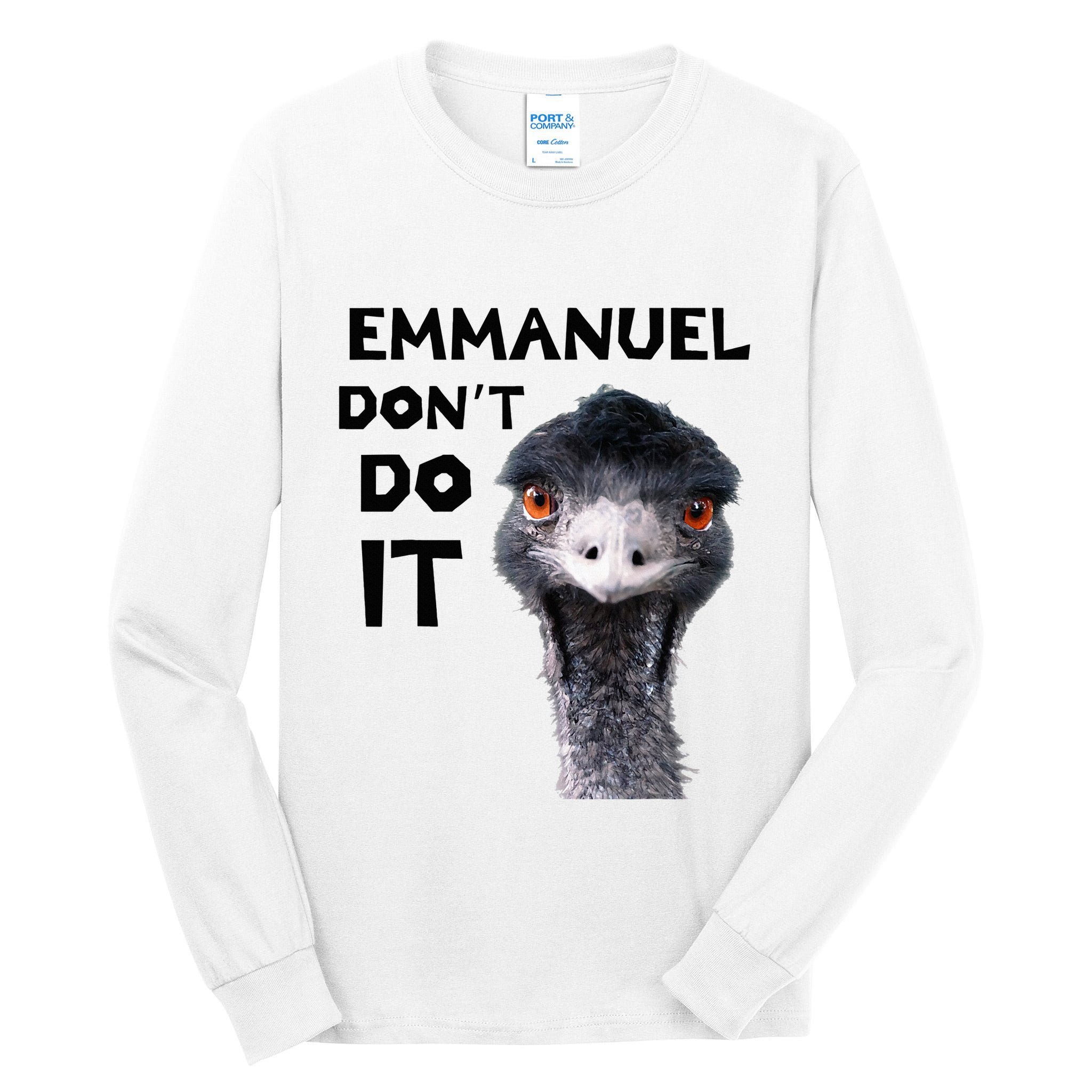 Emmanuel DonT Do It Viral Emu Tall Long Sleeve T-Shirt