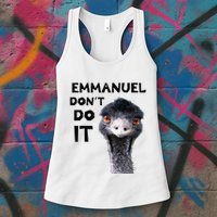 Emmanuel DonT Do It Viral Emu Womens Tank Top
