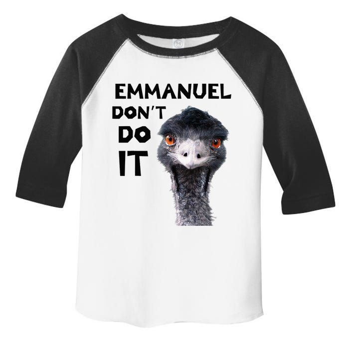 Emmanuel DonT Do It Viral Emu Toddler Fine Jersey T-Shirt