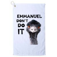 Emmanuel DonT Do It Viral Emu Golf Towel